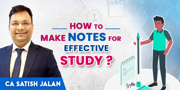 How To Make Effective Notes For Study CA CMA how-to-make-effective-notes-for-study-ca-cma